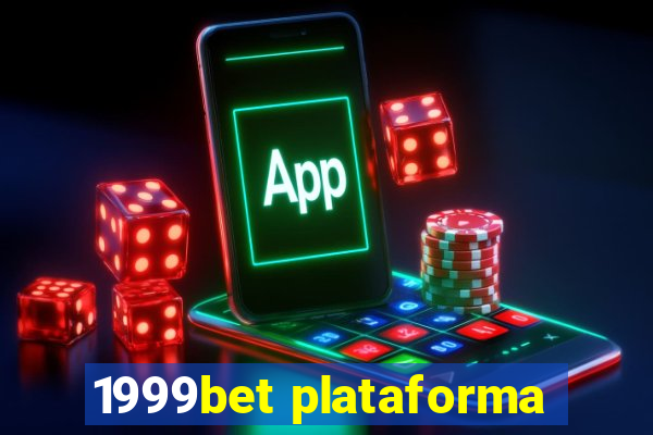 1999bet plataforma